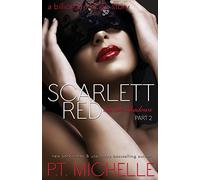 Scarlett Red: A Billionaire SEAL Story, Part 2: Volume 2 (In the Shadows)