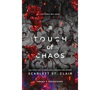 A Touch of Chaos: A Dark and Enthralling Reimagining of the Hades and Persephone Myth: 7 (Hades x Persephone Saga)
