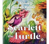 Scarlett the Turtle