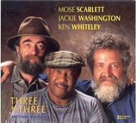 Scarlett, Washington & Whitele - Three By Three: Old Friends Me