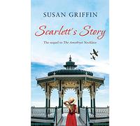 Scarlett's Story: The Amethyst Series: The Sequel to The Amethyst Necklace: 2