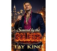 Scarred by the SOLDIER: A Dark Mafia Secret Baby Romance (THE CORRUPT EMPIRE)