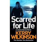 Scarred For Life (Jessica Daniel series, 9)
