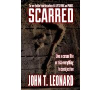 SCARRED: Live a cursed life, or risk everything to seek justice.
