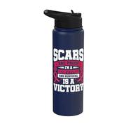 Scars are Proof I'm A Survivor and Survival is A Victory Stainless Steel Insulated Water Bottle