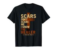 Scars Don’t Scare Me I Know The Healer Isaiah 53:5 T-Shirt