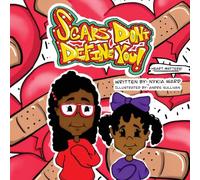 Scars Don't Define You! Heart Matters!