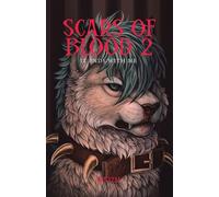 Scars of Blood 2: "It Ends With Me"