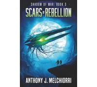 Scars of Rebellion (Shadow of War)