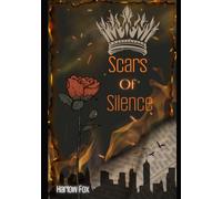 Scars Of Silence (The Scars Series)