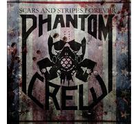 Phantom Crew - Scars & Stripes Forever