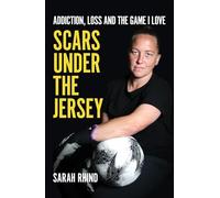 Scars Under The Jersey: Addiction, Loss and the Game I Love