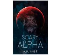 Scary Alpha