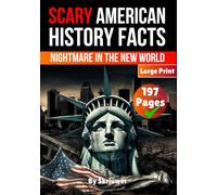 Scary American History Facts: Nightmare in the New World
