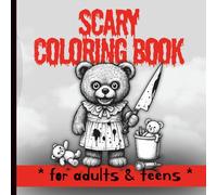 Scary Coloring Book: Halloween - 40 Terrifying and Creepy Designs for Adults & Teens - Haunted Houses, Witches, Skulls, Monsters and More
