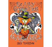 Jill Thompson – Scary Godmother Compendium – This Was Your Childhood