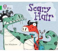 Scary Hair: Band 05/Green (Collins Big Cat)