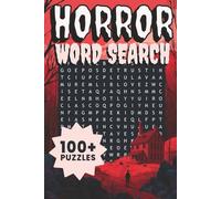 Scary Horror Word Search Book: Scary Horror Word Search Book: 100+ Scary Horror Word Search Puzzle Book | Fun & Creepy Puzzles for All Ages! | 6x9 ... Travel, Festivals, and Relaxing Free Time