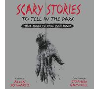 Scary Stories Audio Collection: Three Books to Chill Your Bones