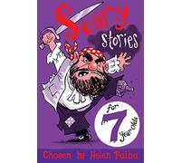 Scary Stories for 7 Year Olds: (Macmillan Children's Books Story Collections)