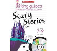 Scary Stories for Ages 7-9 (Writing Guides)