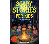 Scary stories for kids: Camp Spooky Wood's Fun, Horror, and Ghost Adventures for Ages 9-12: 1 (Camp Spookywood: Scary Stories for Kids)