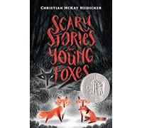 Scary Stories for Young Foxes: 1