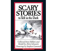 Scary Stories to Tell in the Dark