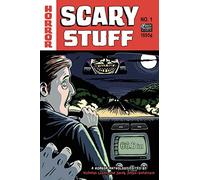 Scary Stuff: A Horror Anthology