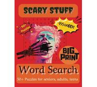 Scary Stuff word search book: puzzles with large, easy-to-read print about Ghosts, mysteries, myths and scary stories. An ideal gift for Vacations, Holidays and free times.