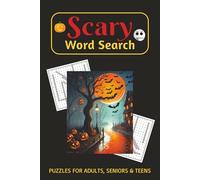 Scary Word Search Puzzle Book: Easy to Read Word Find about Horror, Spooky, Fearful, Creepy and More