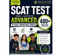 SCAT Test Prep - Advanced Level: 4 Full-Length Practice Tests for the CTY Gifted and Talented Program (Grade 6 and Up): 3 (SCAT Test Preparation Series)