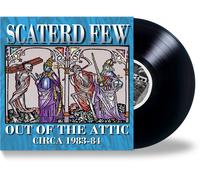 Scaterd Few - Out Of The Attic (1983-84) [VINYL]