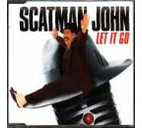Scatman John - Let It Go