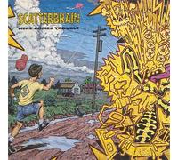 Scatterbrain - Here Comes Trouble