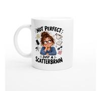 Scatterbrain Mug Not Perfect Just a Scatterbrain | Humorous Daydreamer Mug - Unique Gift Idea