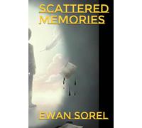 Scattered Memories