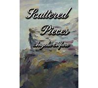 SCATTERED PIECES