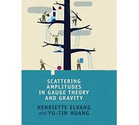 Scattering Amplitudes in Gauge Theory and Gravity