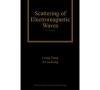 Scattering of Electromagnetic Waves, 3 Volume Set