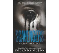 Scavengers: A Horror Novel: 1 (Malediction Saga)