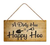 SCAZOMV Garden Sign Decor, A Dirty Hoe Is A Happy Hoe, Funny Outdoor Decorative For Garden Backyard Patio Farmhouse, Potting Shed She Shed Personalized Wooden Hanging Plaque 5"X 10"