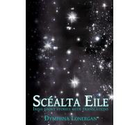 Scealta Eile : Irish short stories with translations