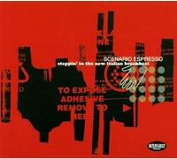Scenario Expresso: Steppin' In The New Italian Breakbeat