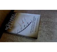 Scenario Planning Handbook: Developing Strategies in Uncertain Times