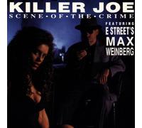 Scene of the Crime by Killer Joe (1991-10-08)