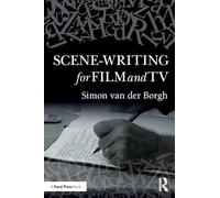 Scene-writing for Film and TV