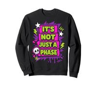 Scenecore It’s Not Just a Phase Emo Y2K 2000s Alt Mall Goth Sweatshirt