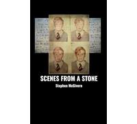Scenes from a Stone