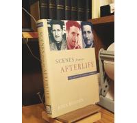 Scenes from an Afterlife